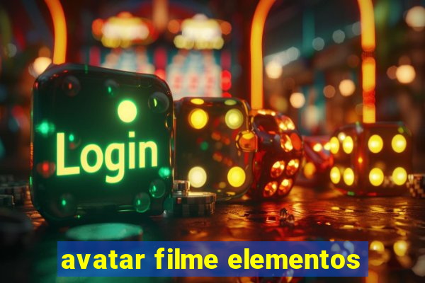 avatar filme elementos